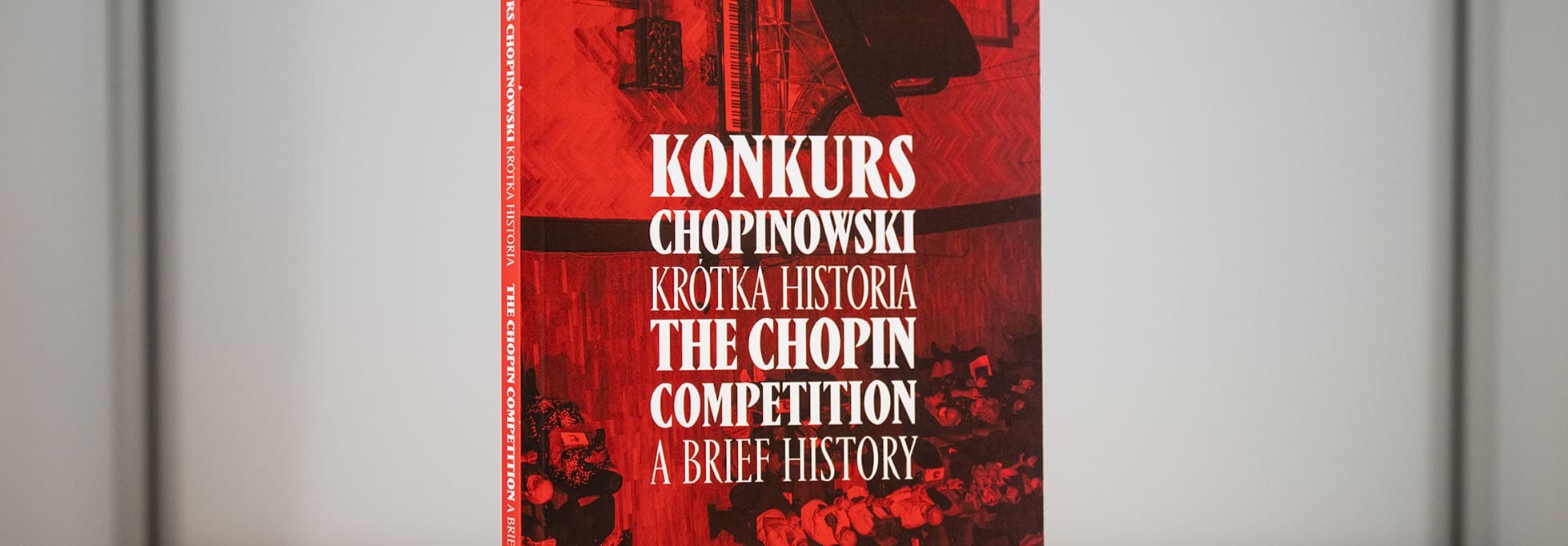 ‘The Chopin Competition. A Brief History’ – new book by the Fryderyk Chopin Institute
