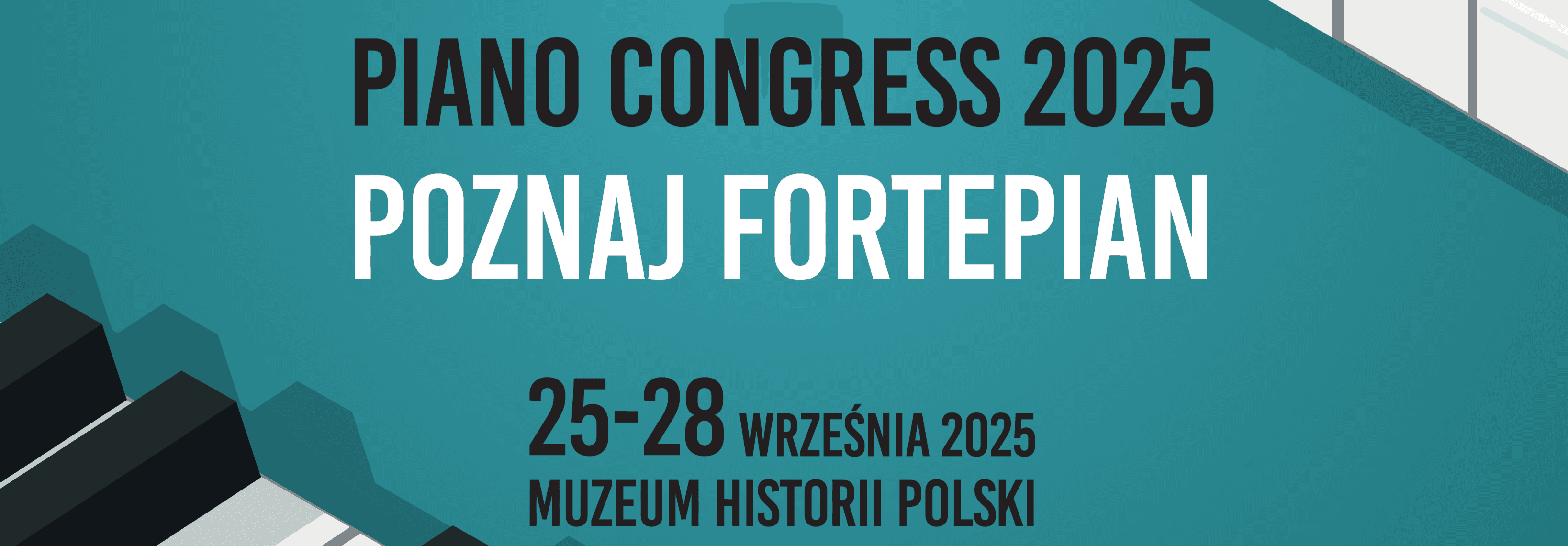 Piano Congress 2025 in Warsaw